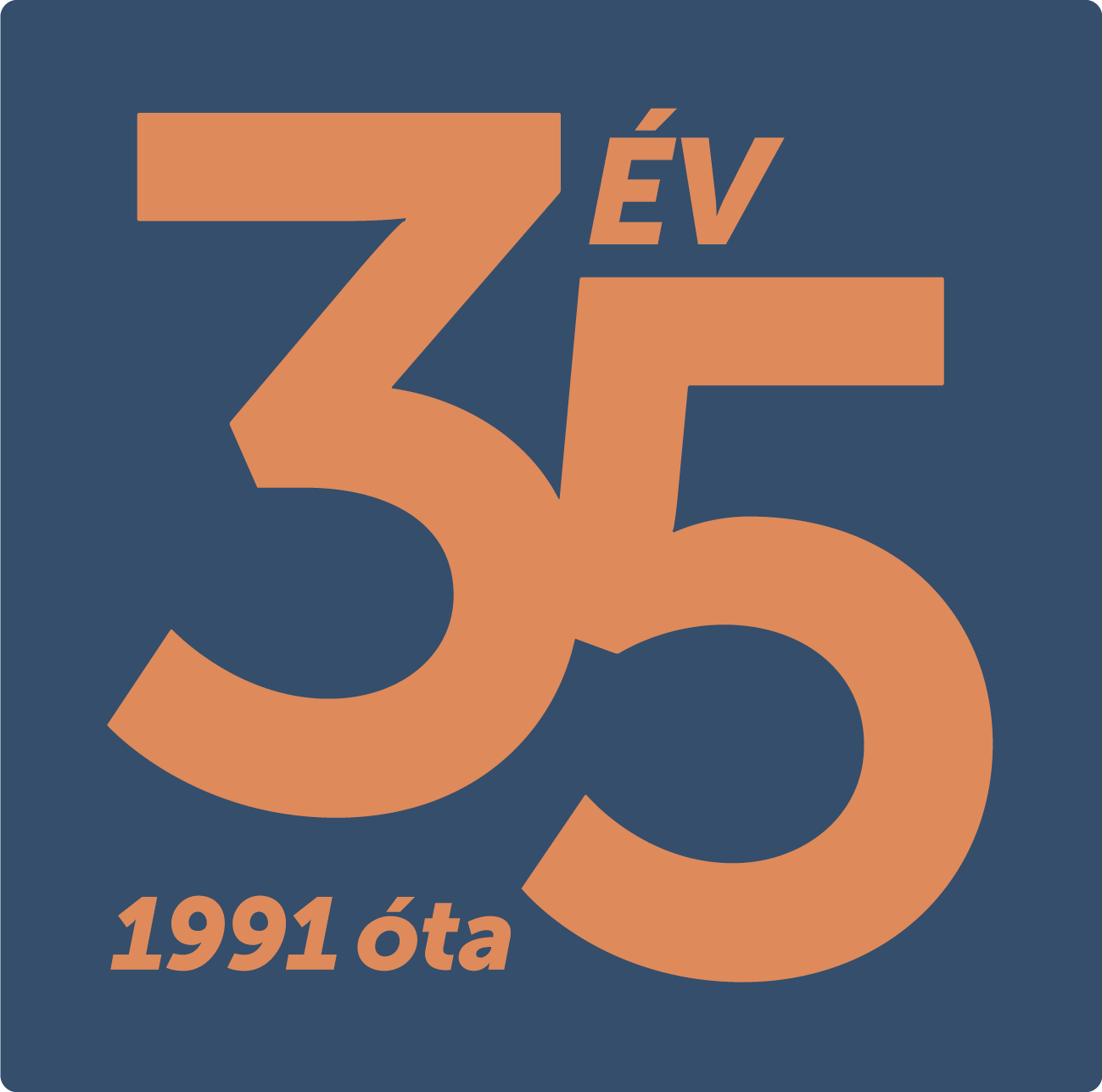 35 év – 1991 óta
